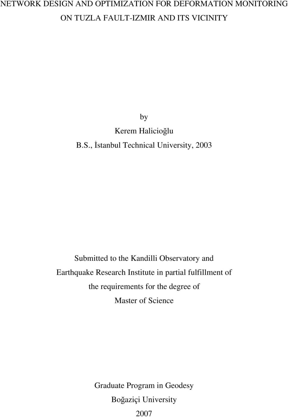 , stanbul Technical University, 2003 Submitted to the Kandilli Observatory and Earthquake