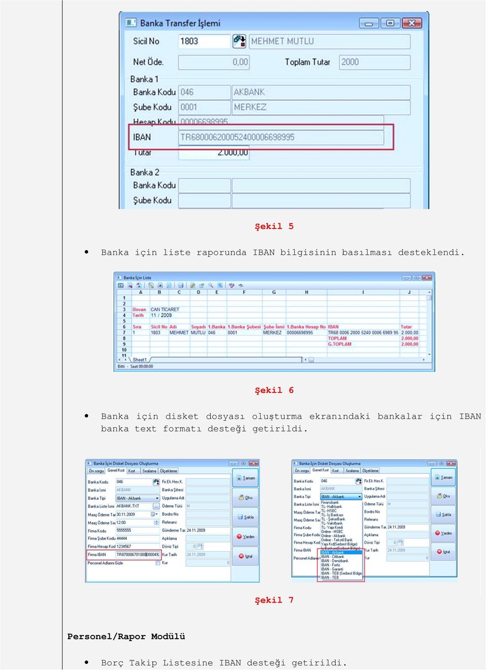 Şekil 6 Banka için disket dosyası oluşturma ekranındaki bankalar