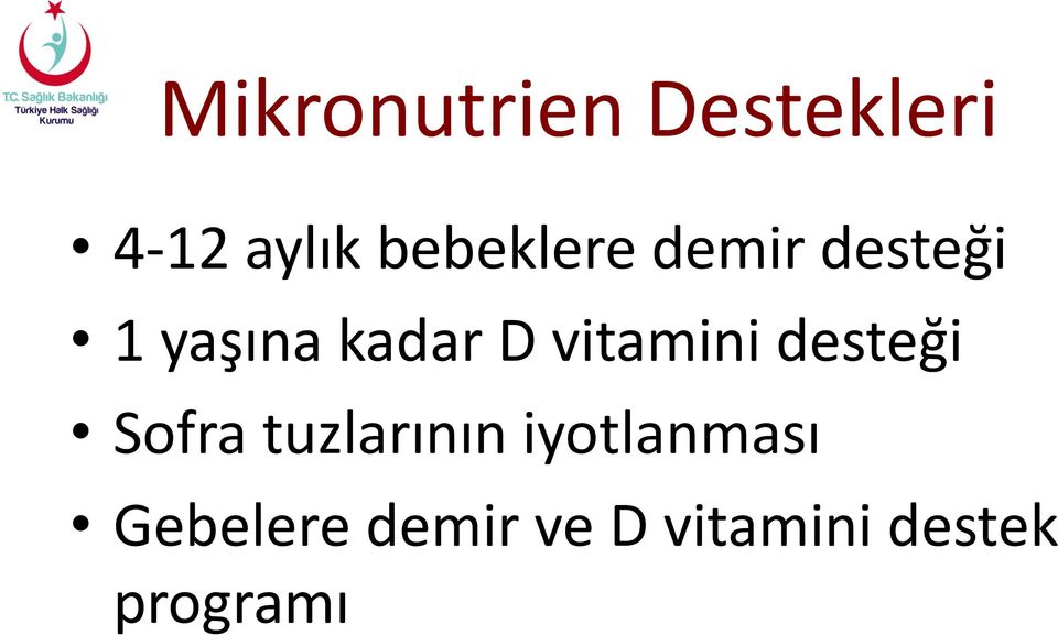 vitamini desteği Sofra tuzlarının