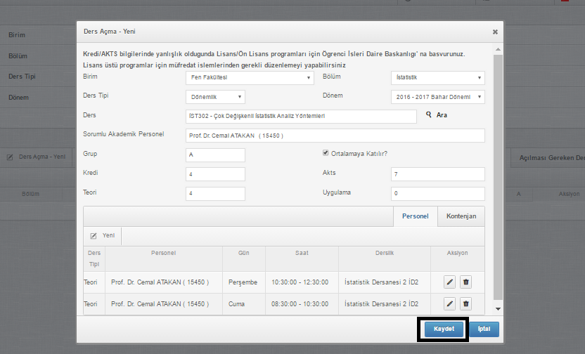 Ders Açma Yeni Personel ekleme ve kontenjan verme işlemleri