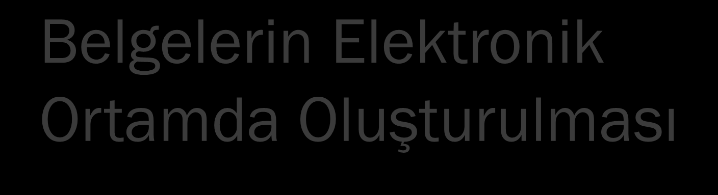 Belgelerin Elektronik Ortamda Oluşturulması e-arşiv Uygulaması kapsamında düzenlenen belgeler Başkanlığa bildirilen bilgi işlem sisteminde veya özel entegratör sisteminde oluşturulmalıdır.