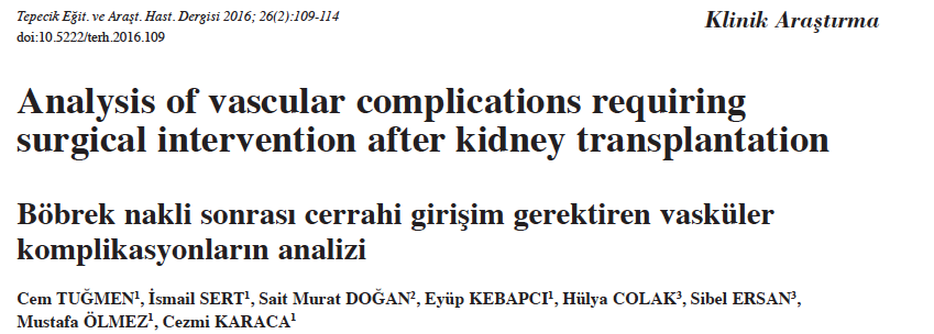 Vasküler Komplikasyon 2003-2013 462 nakil 15 (% 3.
