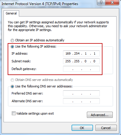 e. [General] sekmesinin altından [Use the following IP address] radyo butonu ile seçin. [IP address] kısmını 169.254.1.1 olarak ayarlayın ve [Subnet mask] kısmını 255.255.0.