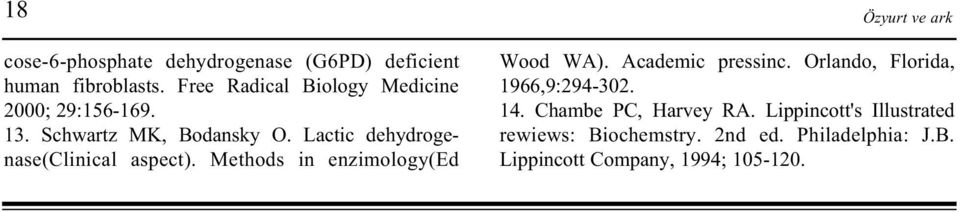 Lactic dehydrogenase(clinical aspect). Methods in enzimology(ed Wood WA). Academic pressinc.