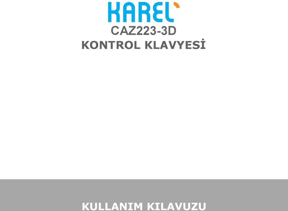 KONTROL KLAVYESİ