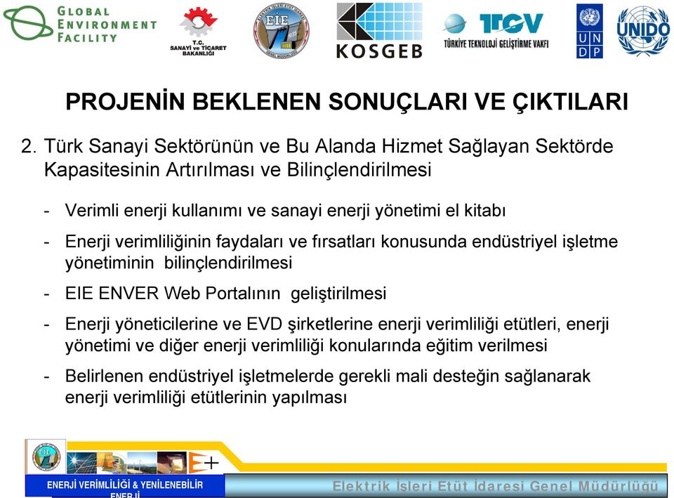 el kitabı - Enerji verimliliğinin faydaları ve fırsatları konusunda endüstriyel işletme yönetiminin bilinçlendirilmesi - EIE ENVER Web Portalının geliştirilmesi -