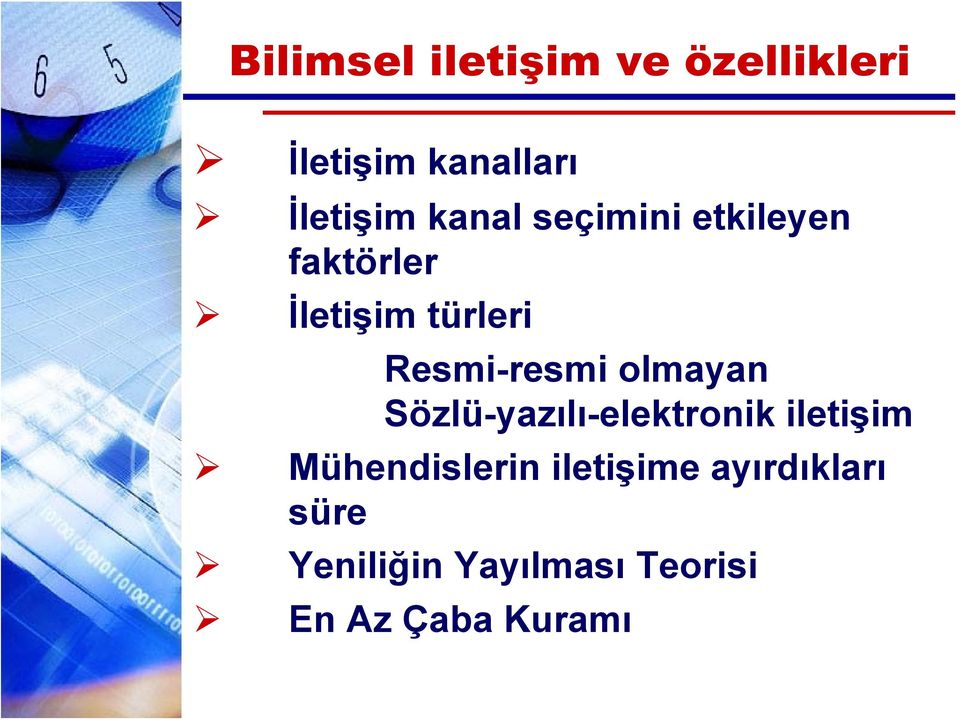 Resmi-resmi olmayan Sözlü-yazılı-elektronik iletişim