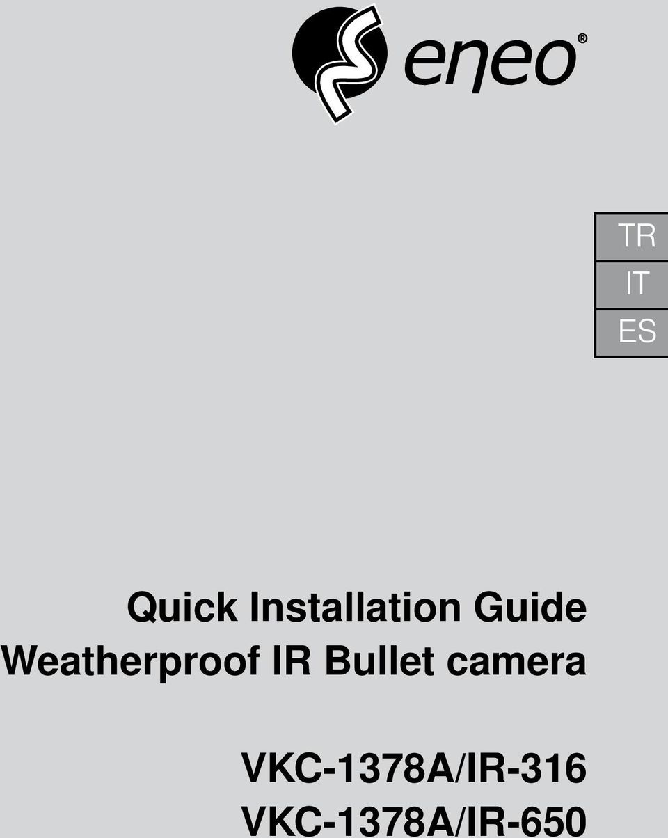 Weatherproof IR Bullet