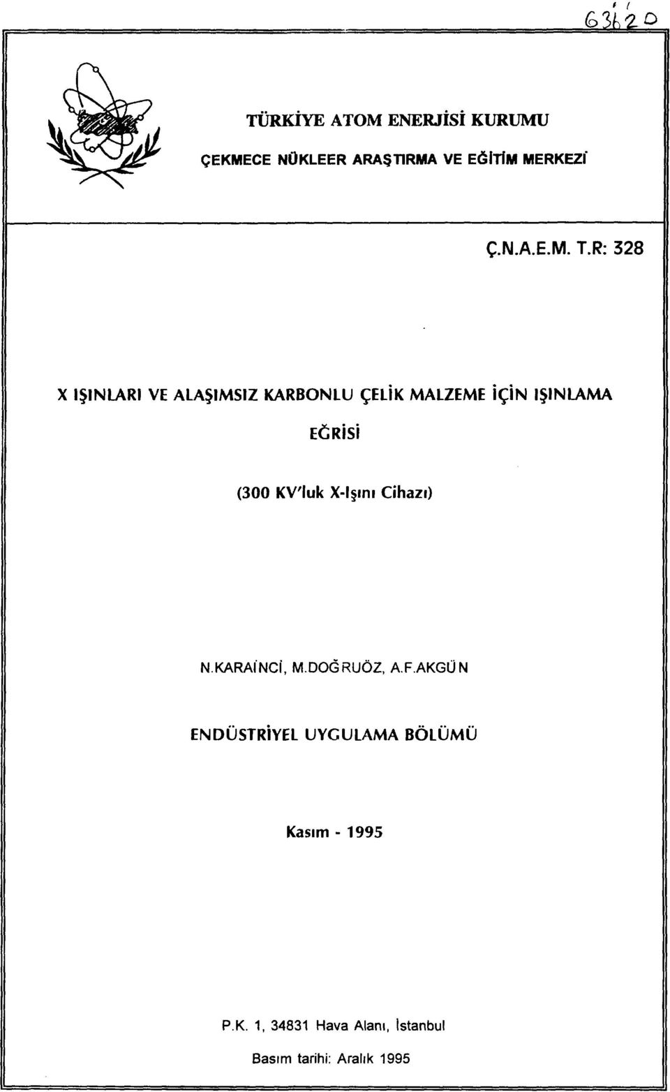 KV'luk Xlşını Cihazı) N.KARAINCİ, M.DOĞRUÖZ, A.F.