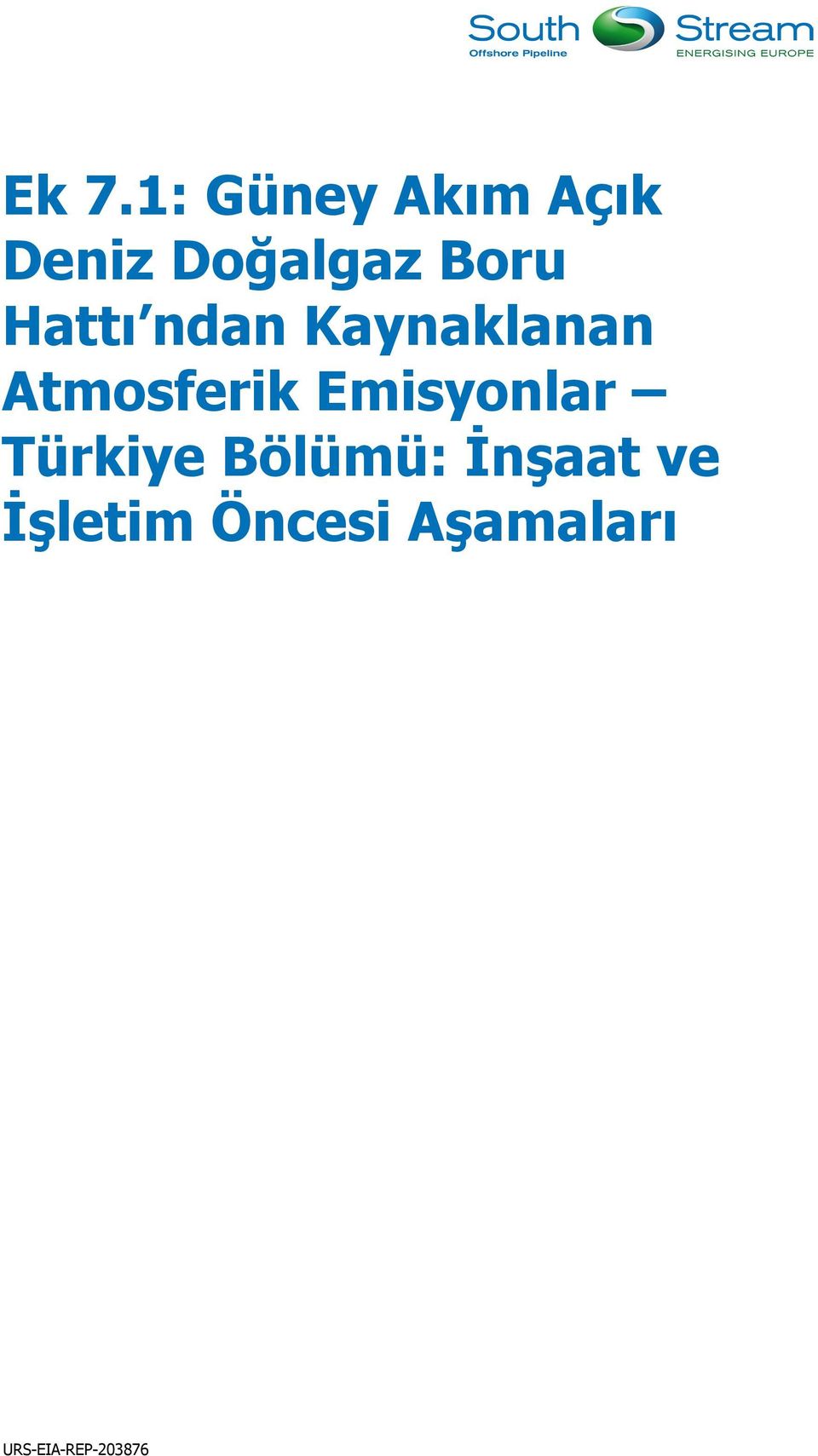 Emisyonlar Türkiye Bölümü: İnşaat ve