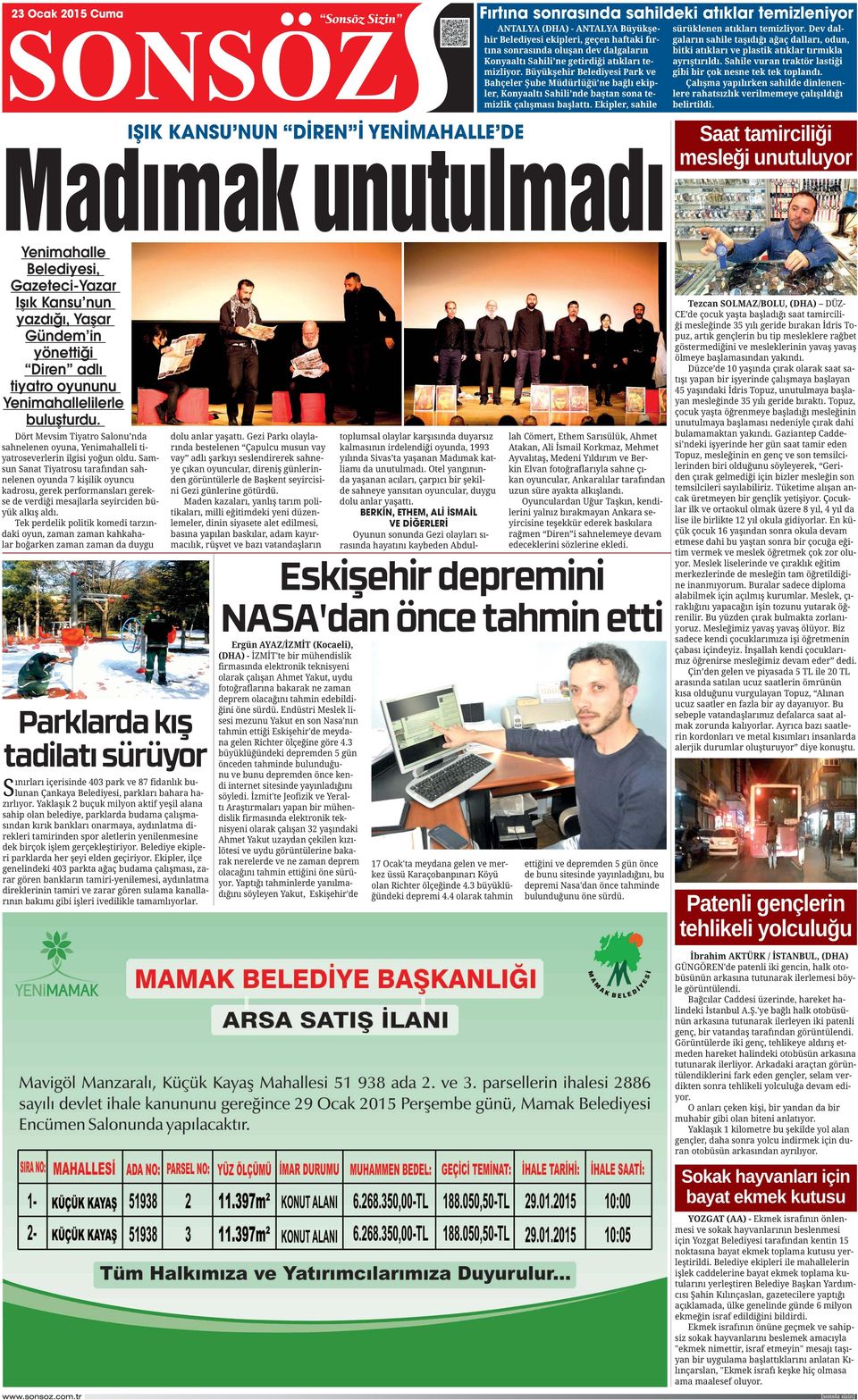 Belediyesi, Gazeteci-Yazar Işık Kansu nun yazdığı, Yaşar Gündem in yönettiği