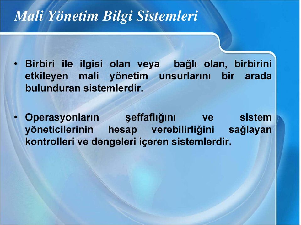 sistemlerdir.