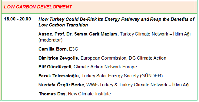 Türkiye Pavilyonu Programı 16 Kasım 2016 Çarşamba günü programında 3 adet oturum gerçekleşecek: Çölleşme ile Mücadele İklim Değişikliği Risk Değerlendirme