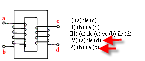 5 Aşağıdaki iki bobinin uçları, en büyük endüktansı elde etmek için hangi şekilde/şekillerde bağlanmalıdır?