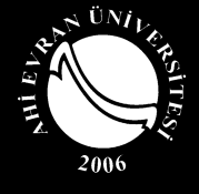 AHİ EVRAN ÜNİVERSİTESİ (Üniversitemiz Senatosunun 19.03.2010 tarih ve 2010/05-17 sayılı kararıyla kabul edilmiştir) Amaç Madde 1.