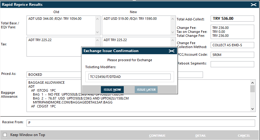 Exchange issue Confirmation: Tur Kodu, IT, DTDAD gibi biletleme değişkenlerini belirtebilirsiniz.