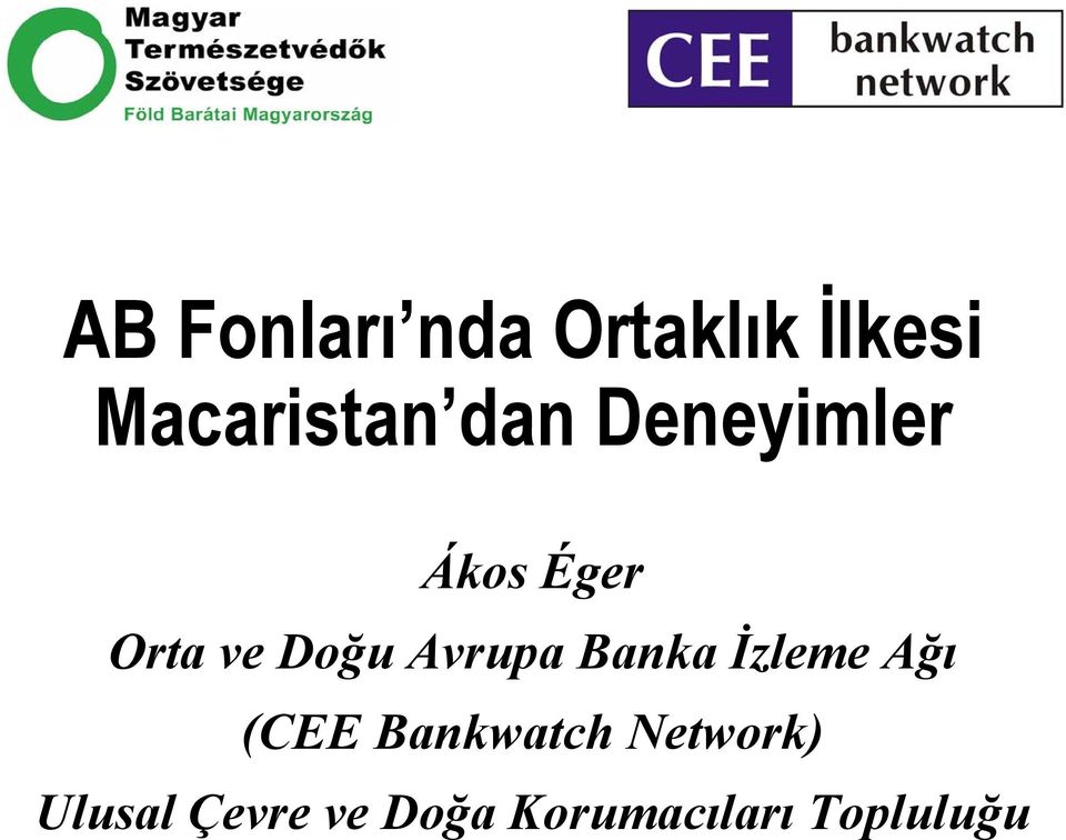 Avrupa Banka İzleme Ağı (CEE Bankwatch