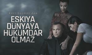 Eşkıya Dünyaya Hükümdar Olmaz Sezon Finali Yaptı ATV de yayınlanan dizisi Eşkıya Dünyaya Hükümdar Olmaz ın sezon finali 14 Haziran da gerçekleşti.