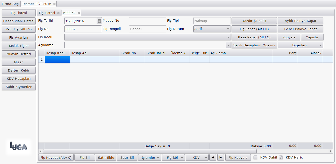 Yeni Fiş Luca yeni arayüz uygulamasında yeni bir fiş açmak için ALT+Y kısa yollarını kullanabilirsiniz. *Yeni fiş örnek ekran görünümü aşağıda yer almaktadır.