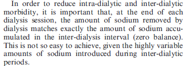 Diyaliz içi ve diyalizler arası morbiditeyi azaltmak amacıyla, Diyalizler arası dönemde biriken sodyum ile her diyalizde uzaklaştırılan sodyum