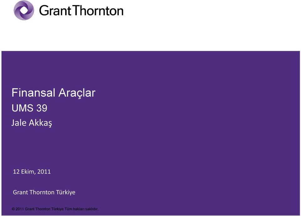 Thornton Türkiye 2011 Grant