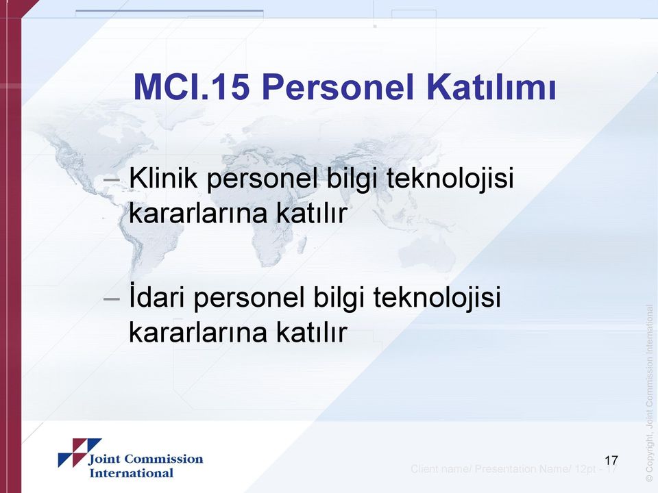 personel bilgi teknolojisi kararlarına