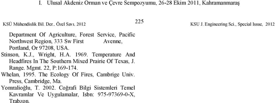 Temperature And Headfires In The Southern Mixed Prairie Of Texas, J. Range. Mgmt. 22, P:169-174.