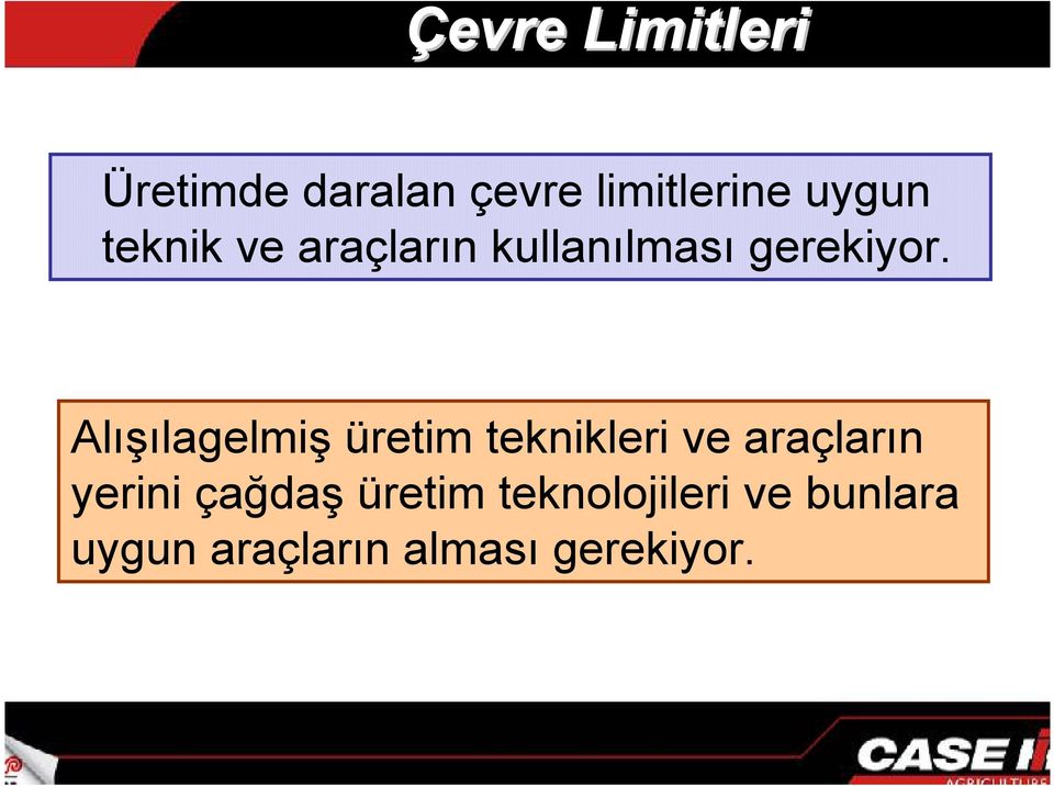 Al1lagelmi1 üretim teknikleri ve araçlarn yerini