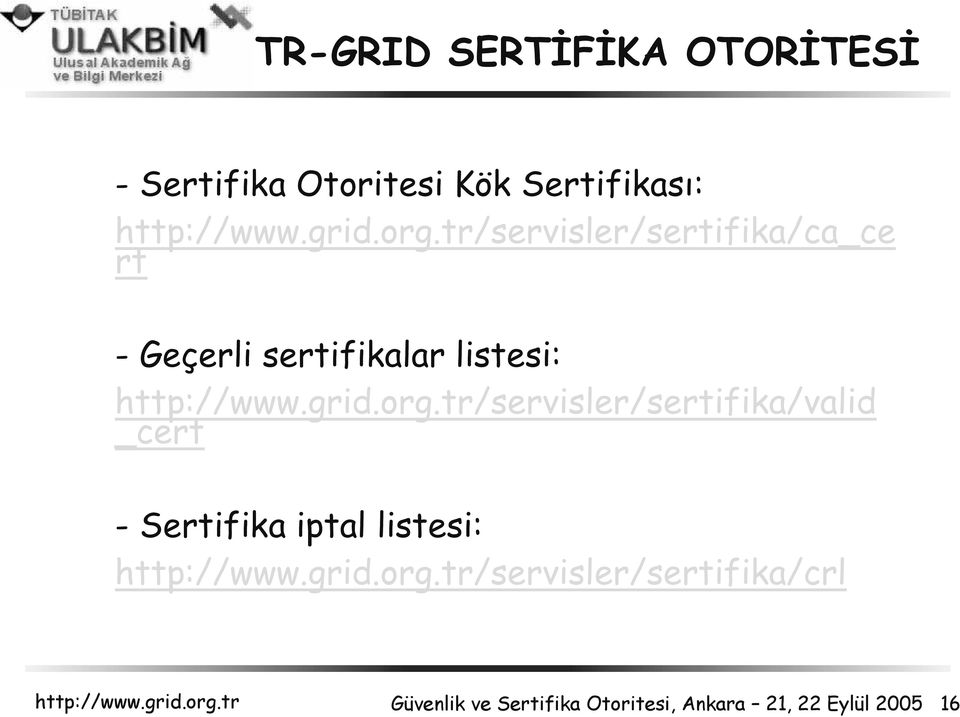 /servisler/sertifika/valid _cert - Sertifika iptal listesi: