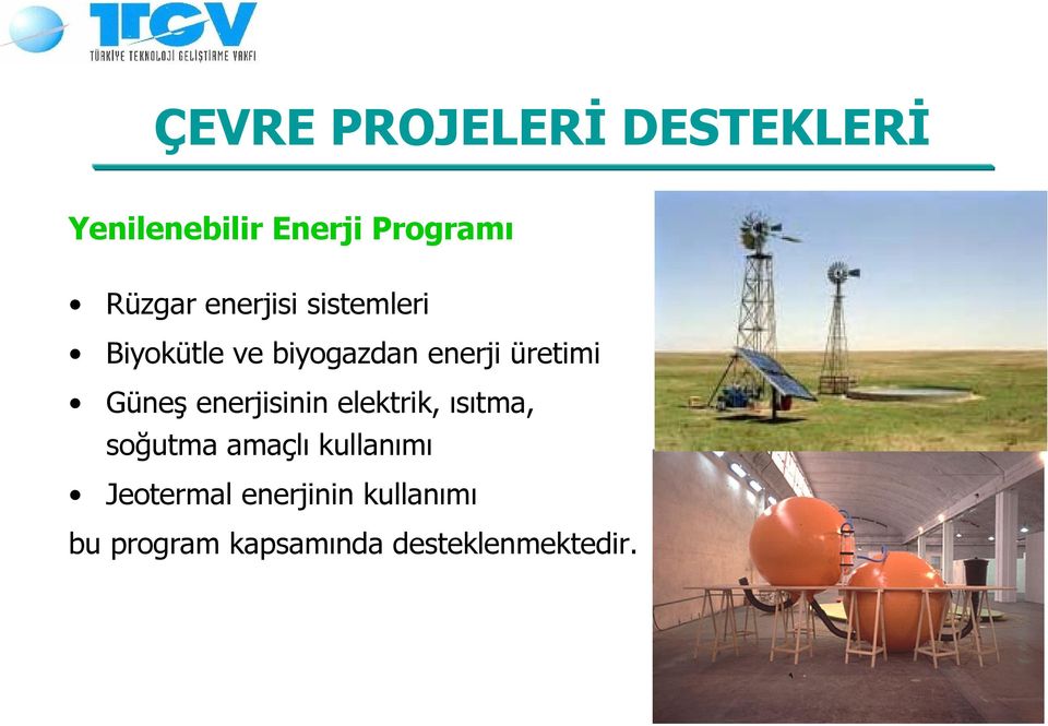 Güneş enerjisinin elektrik, ısıtma, soğutma amaçlı kullanımı