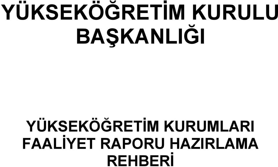 YÜKSEKÖĞRETĐM