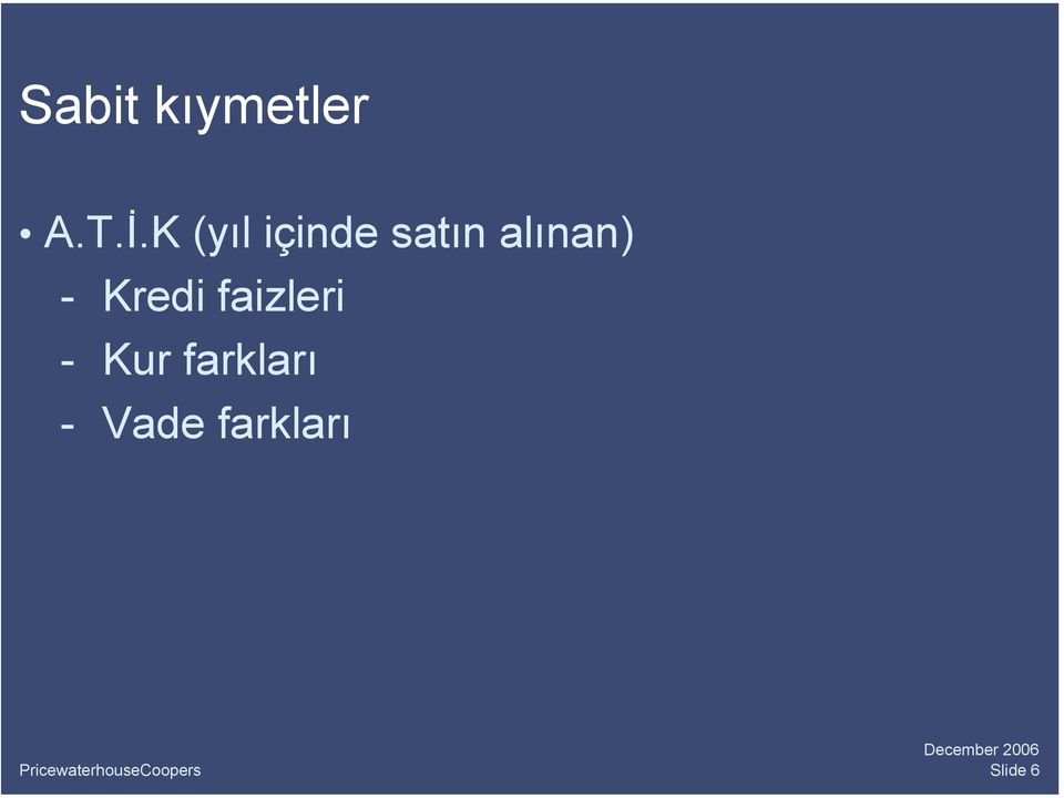 alınan) - Kredi faizleri -