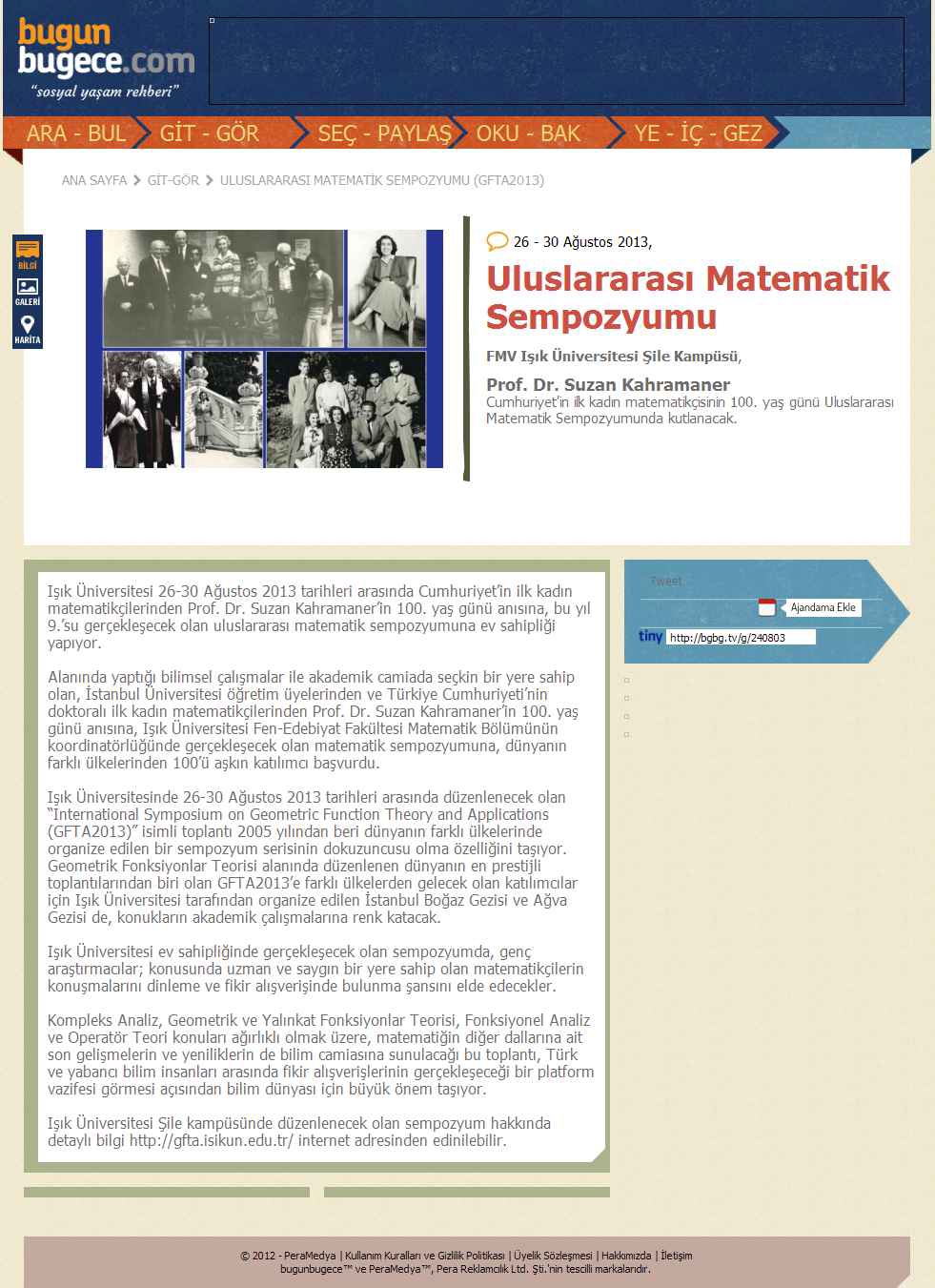 Portal Adres ULUSLARARASI MATEMATIK SEMPOZYUMU (GFTA2013) : www.bugunbugece.