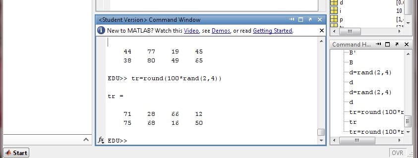 MATLAB ın Temelleri Command Window Komutlar buraya yazılır Current Directory Çalışılan diretory deki dosyalar görülür Workspace