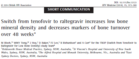Tenofovir Tenofovir tedavisinden Raltegravir e geçilen hastalarda KMD de anlamlı bir düzelme görülmüş.