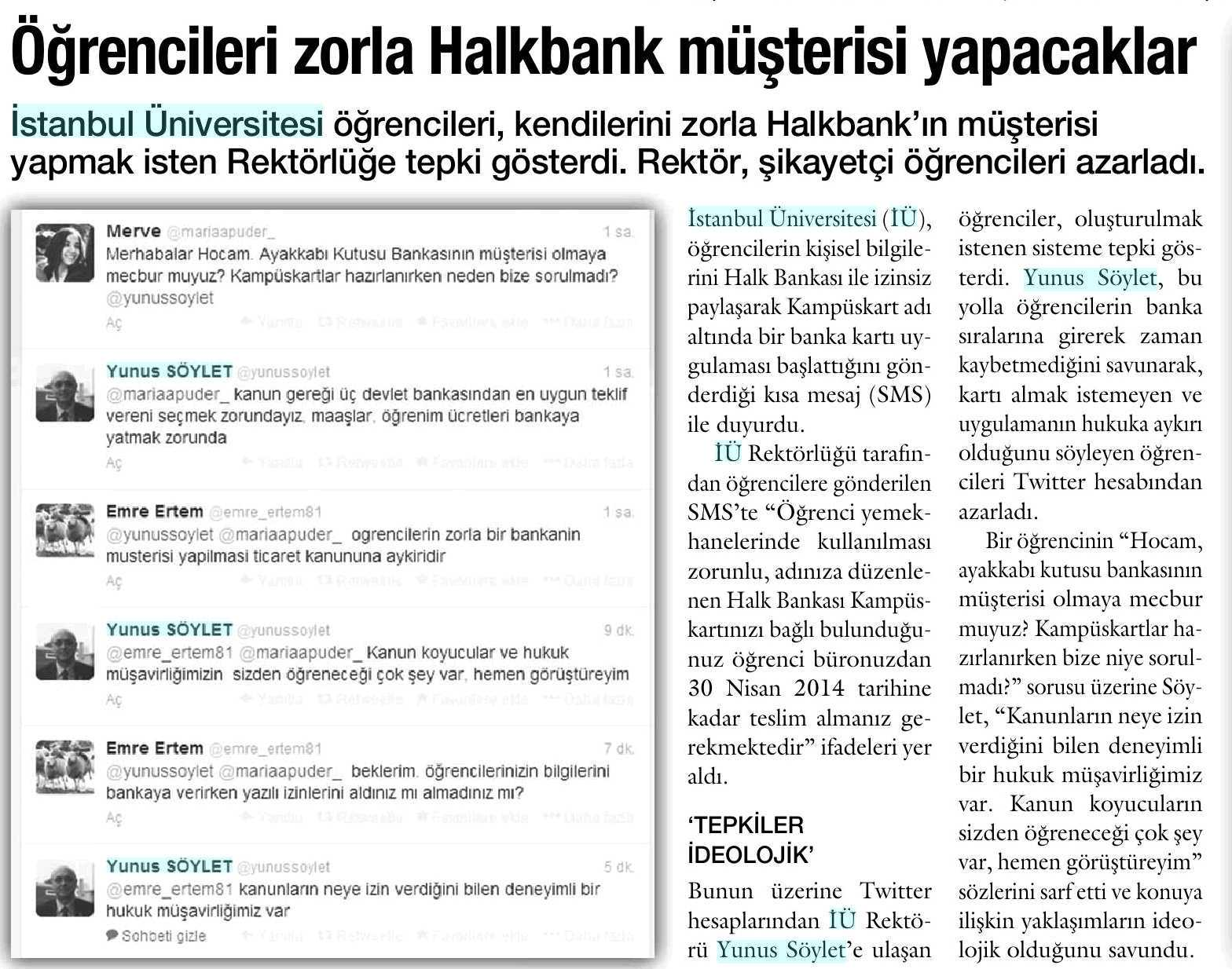 ÖGRENCILERI ZORLA HALKBANK MÜSTERISI YAPACAKLAR Yayın Adı : Sol Gazetesi