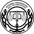 İSTANBUL ÜNİVERSİTESİ ADLİ TIP