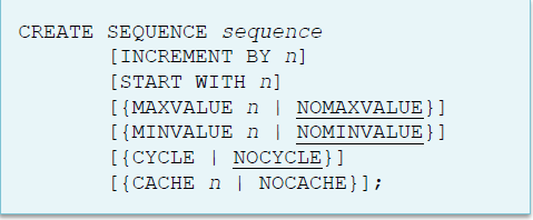 SEQUENCE Otomatik olarak tekil bir numara üretir. Paylaşılabilir bir nesnedir, ortak olarak kullanılabilir.