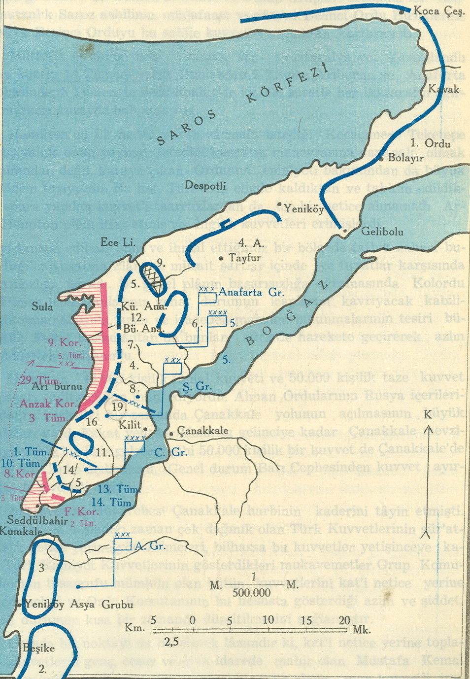 Arıburnu Cephesi 19 Ağustos 1915 Aralık 1915 e kadar Arıburnu bölgesinde önemli bir gelişme olmamış, zaman zaman mevzi çatışmaları devam etmiştir.