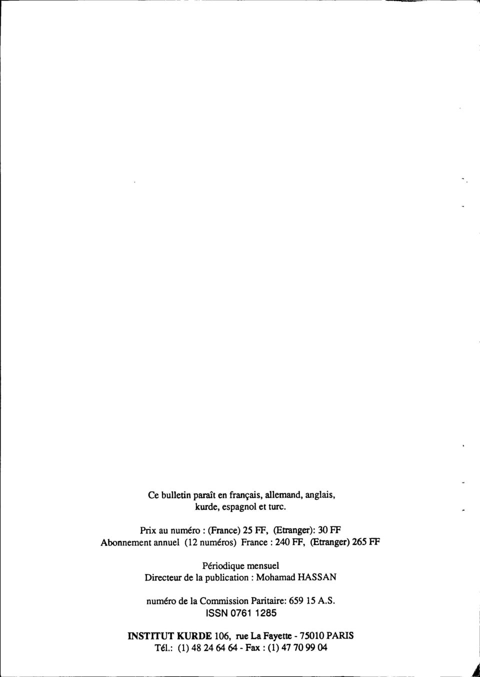 (Etranger) 265 FF Périodique mensuel Directeur de la publication: Mohamad HASSAN numéro de la