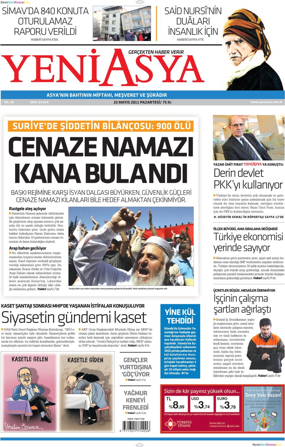 tr SURÝYE DE ÞÝDDETÝN BÝLÂNÇOSU: 900 ÖLÜ CENAZE NAMAZI KANA BULANDI BASKI REJÝMÝNE KARÞI ÝSYAN DALGASI BÜYÜRKEN, GÜVENLÝK GÜÇLERÝ CENAZE NAMAZI KILANLARI BÝLE HEDEF ALMAKTAN ÇEKÝNMÝYOR.