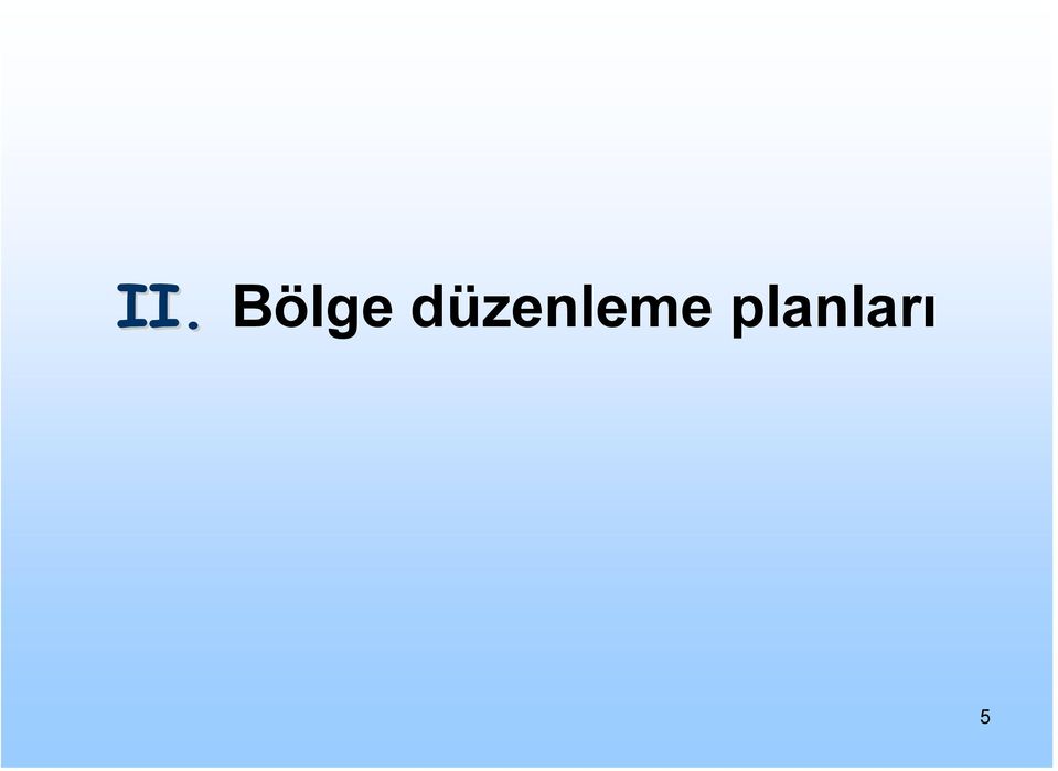 planları