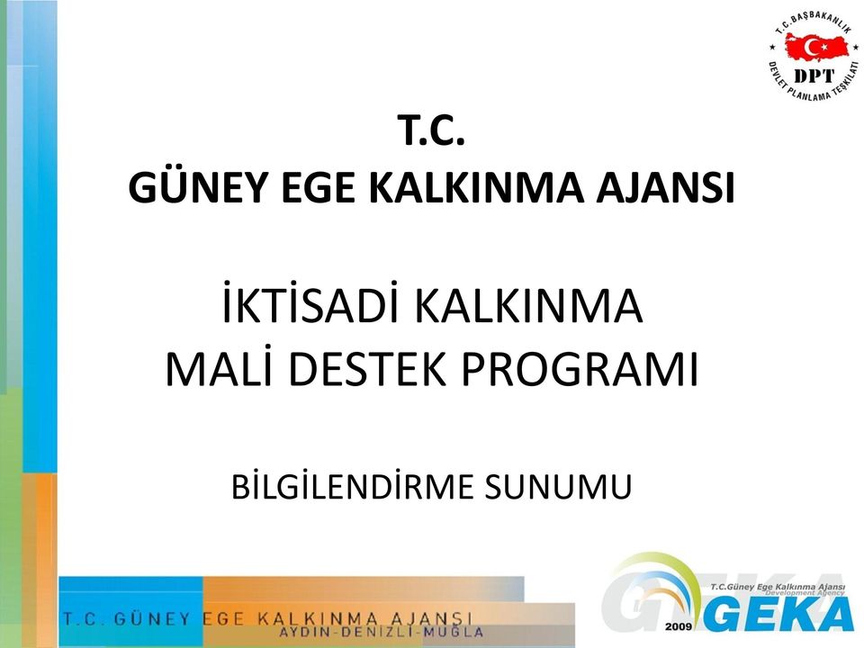 İKTİSADİ KALKINMA MALİ