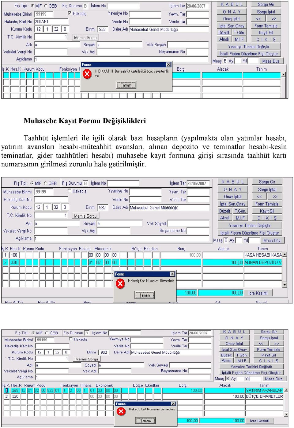 depozito ve teminatlar hesabı-kesin teminatlar, gider taahhütleri hesabı) muhasebe