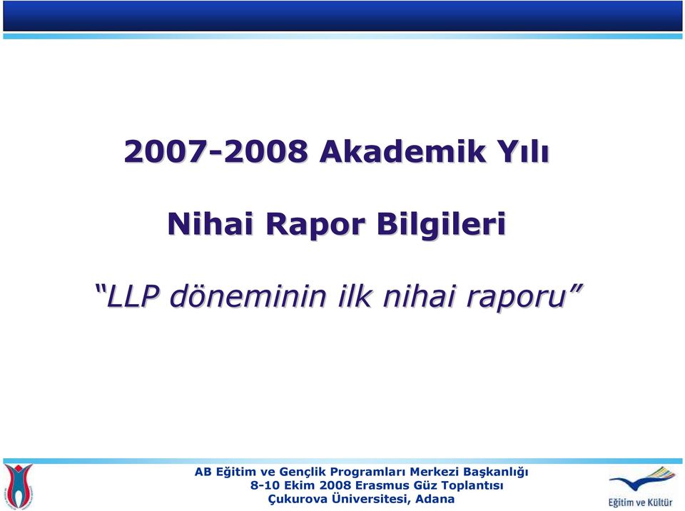nihai raporu 8-0 Ekim 2008 Erasmus