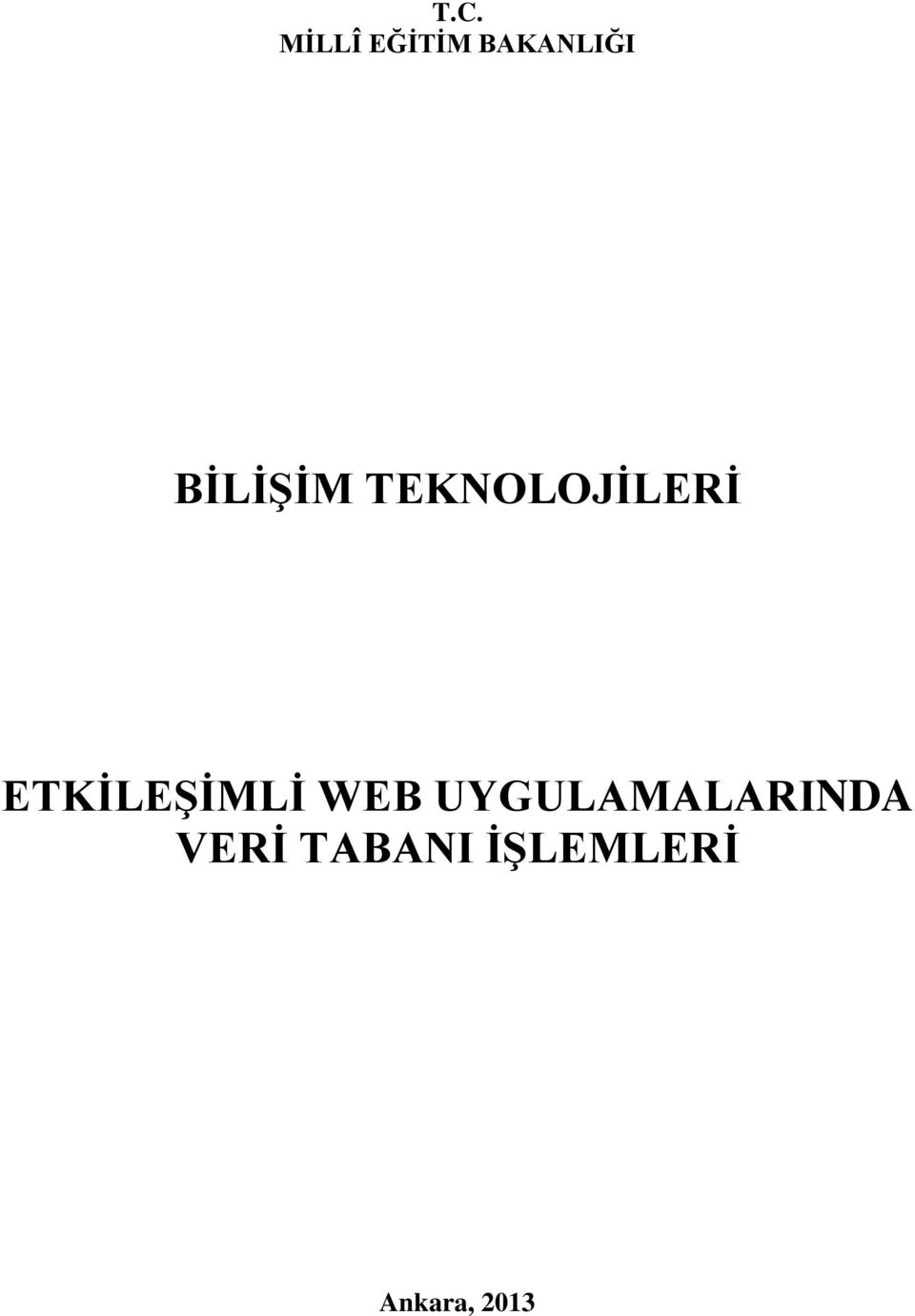 ETKİLEŞİMLİ WEB