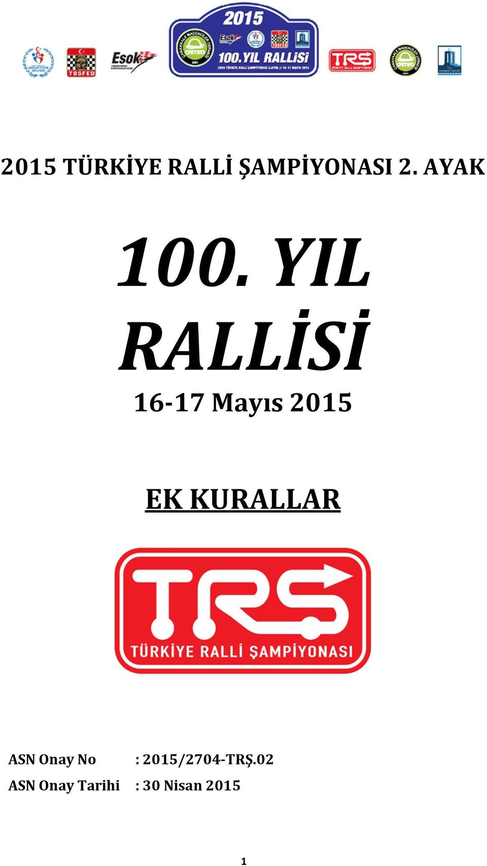 YIL RALLİSİ 16-17 Mayıs 2015 EK