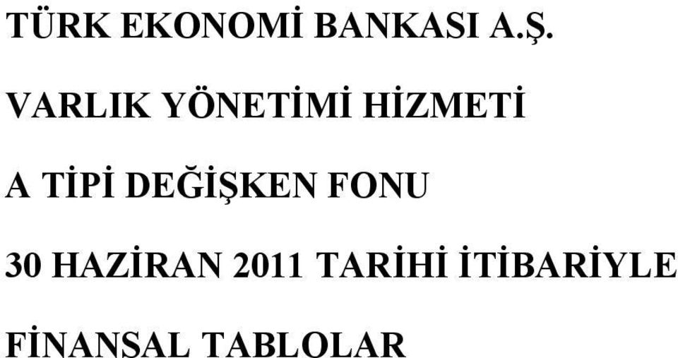 HAZİRAN 2011 TARİHİ