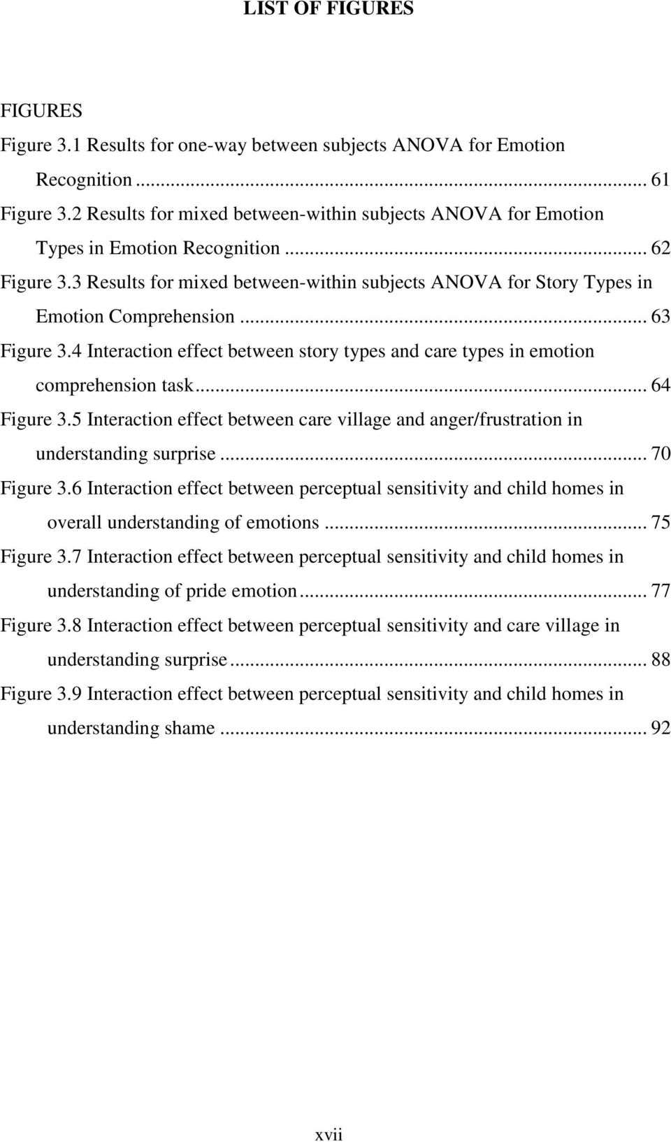 .. 63 Figure 3.4 Interaction effect between story types and care types in emotion comprehension task... 64 Figure 3.