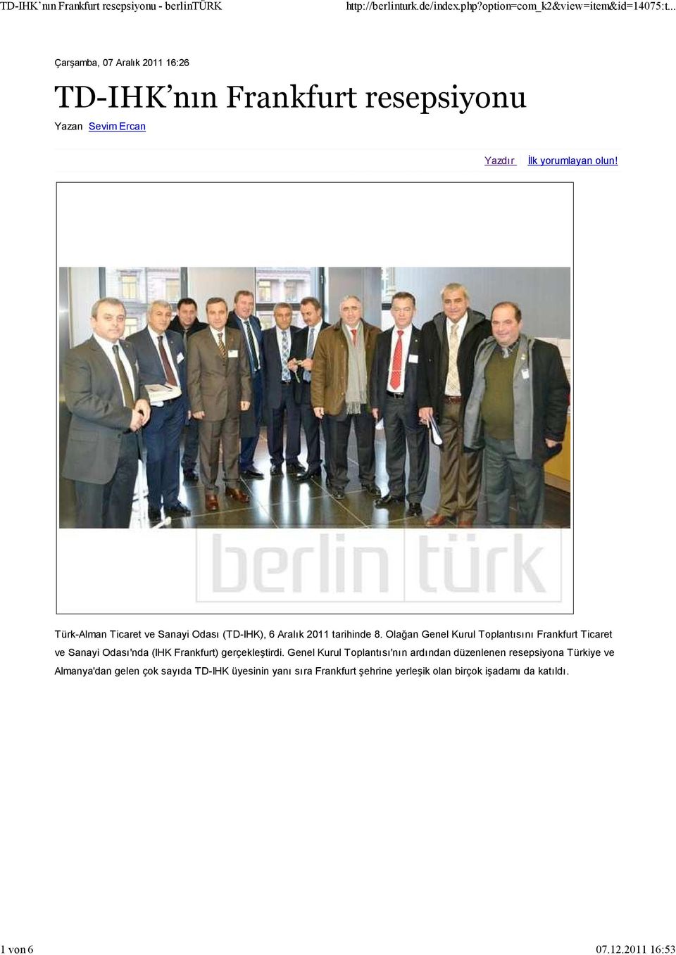 Türk-Alman Ticaret ve Sanayi Odası (TD-IHK), 6 Aralık 2011 tarihinde 8.